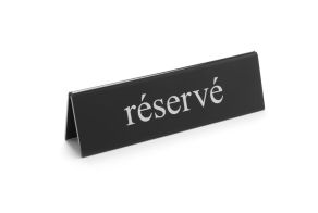 Table sign reserved, HENDI, réservé, 130x30x(H)38mm